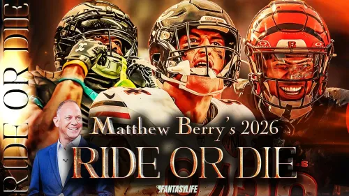 Matthew Berry's Ride or Die For 2026 Fantasy Football